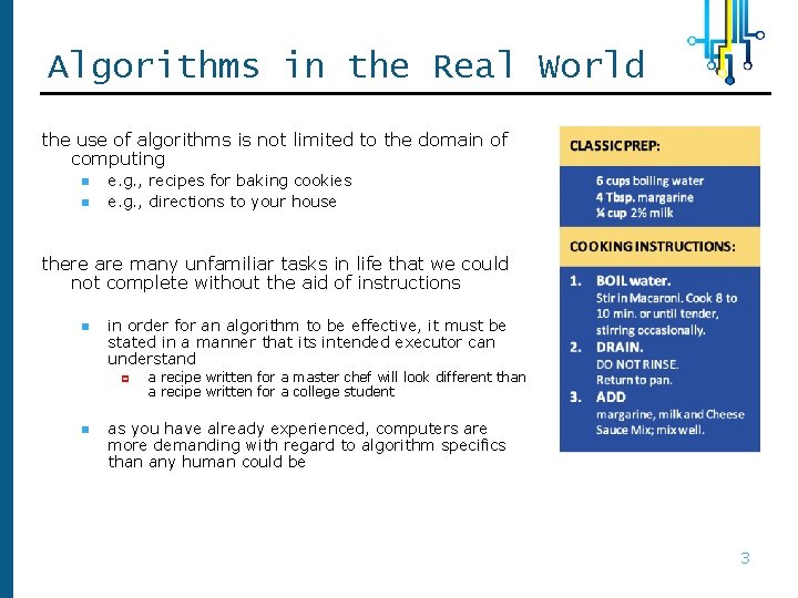 Algorithms in the Real World the use of algorithms is not limited to the Algorithms in the Real World the use of algorithms is not limited to the
