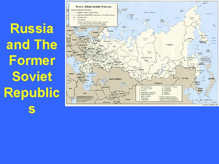 Russia and The Former Soviet Republic s 