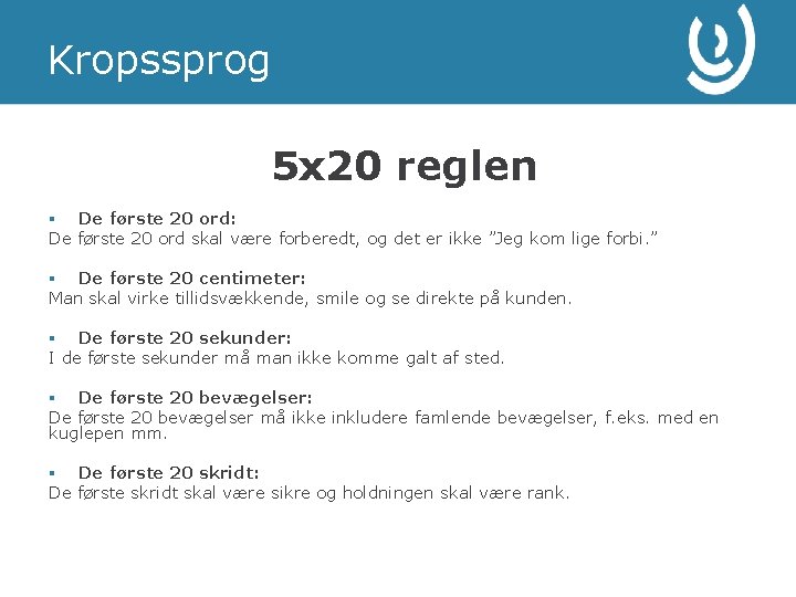 Kropssprog 5 x 20 reglen § De første 20 ord: De første 20 ord