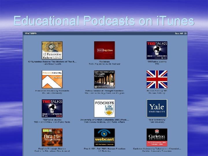 Educational Podcasts on i. Tunes 