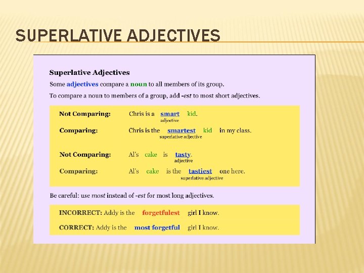 SUPERLATIVE ADJECTIVES 