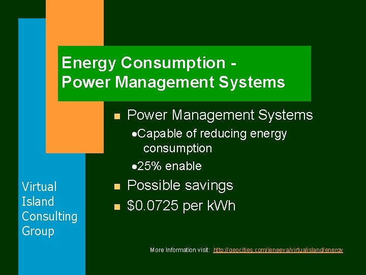 Energy Consumption Power Management Systems ·Capable of reducing energy consumption · 25% enable Virtual