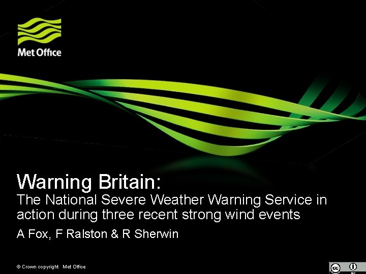 Warning Britain: The National Severe Weather Warning Service in action during three recent strong