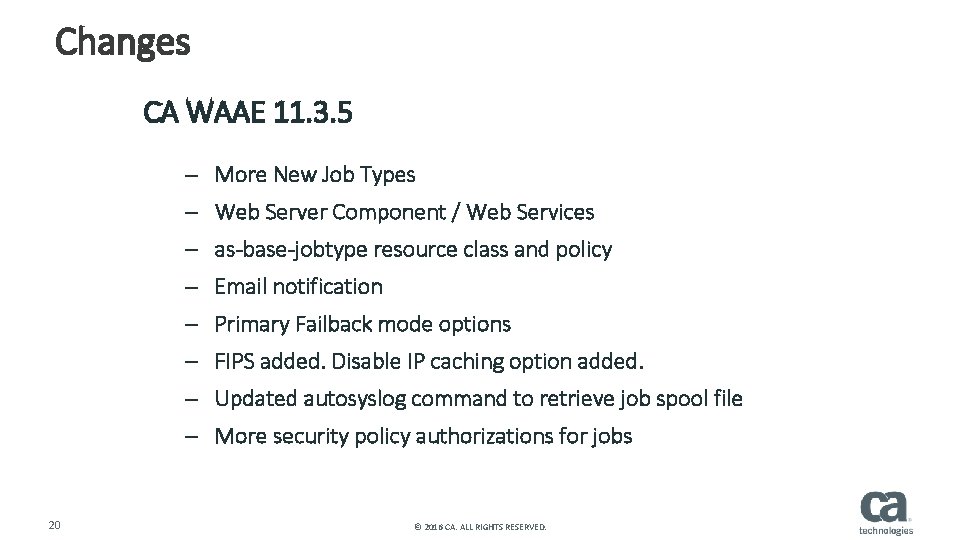 Changes CA WAAE 11. 3. 5 – More New Job Types – Web Server