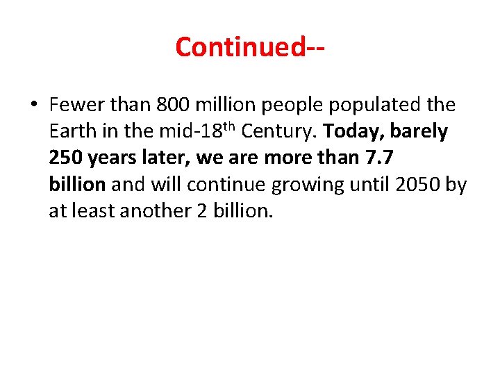 Over Population Introduction Communities across the globe depend