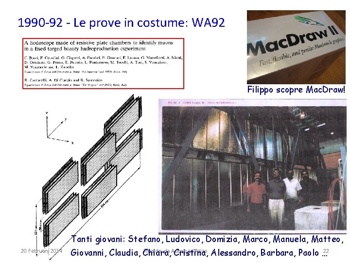 1990 -92 - Le prove in costume: WA 92 Filippo scopre Mac. Draw! Tanti