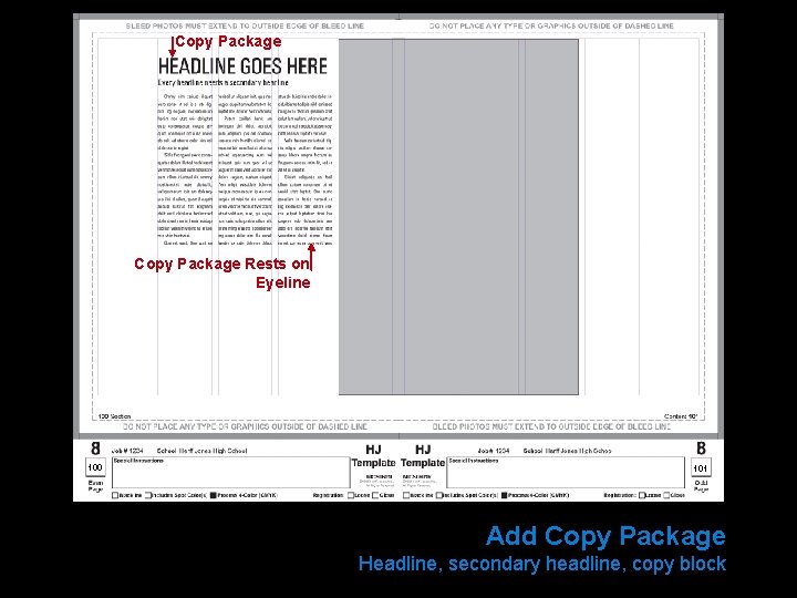 Copy Package Rests on Eyeline 100 101 Add Copy Package Headline, secondary headline, copy