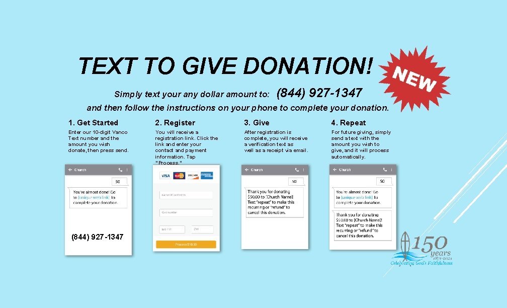 TEXT TO GIVE DONATION! Simply text your any dollar amount to: (844) 927 -1347