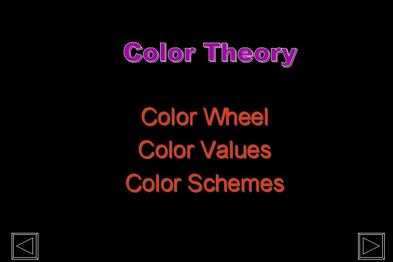 Color Theory Color Wheel Color Values Color Schemes 