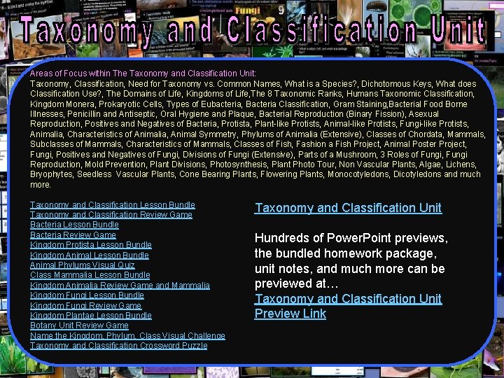 Areas of Focus within The Taxonomy and Classification Unit: Taxonomy, Classification, Need for Taxonomy