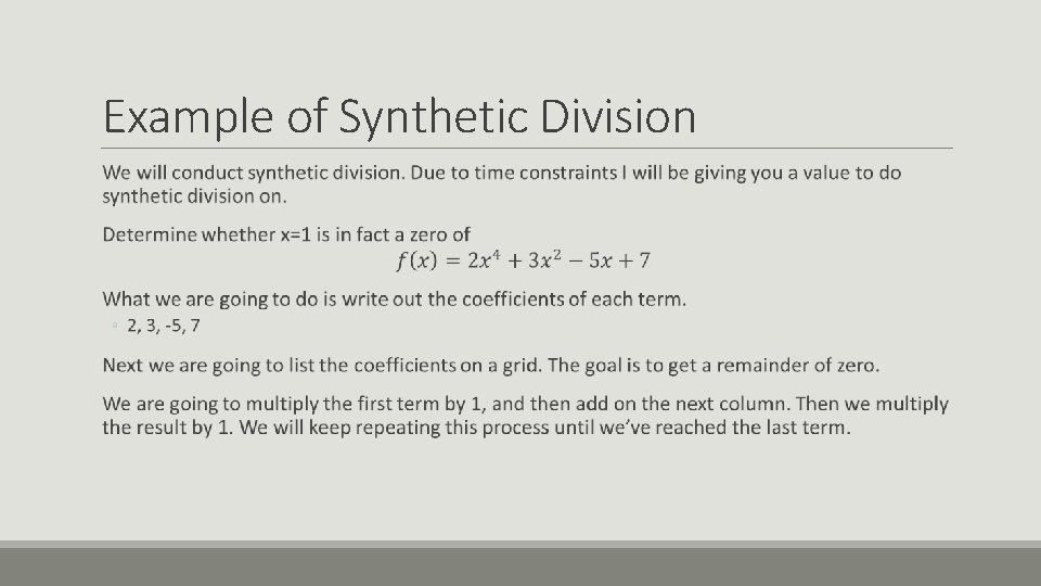 Example of Synthetic Division 