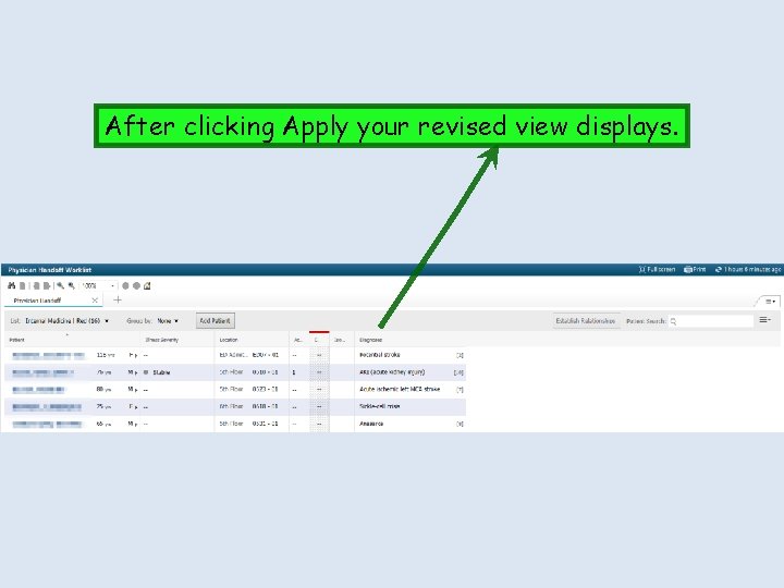 After clicking Apply your revised view displays. After clicking Apply your revised view displays.
