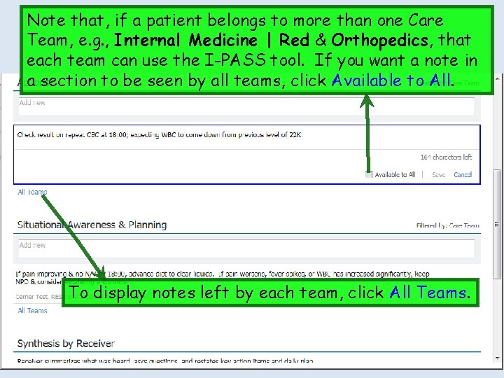 Note that, if a patient belongs to more than one Care Team, e. g. Note that, if a patient belongs to more than one Care Team, e. g.