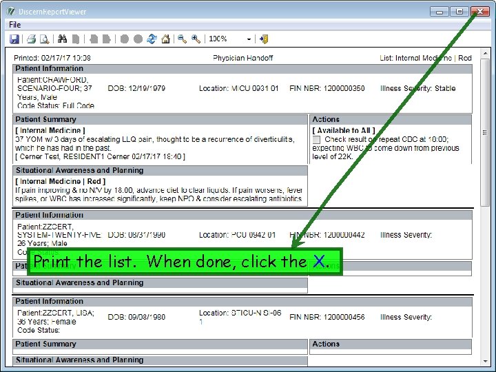Print the list. When done, click the X. Print the list. When done, click the X.