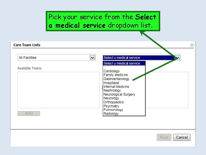 Pick your service from the Select a medical service dropdown list. Pick your service from the Select a medical service dropdown list.