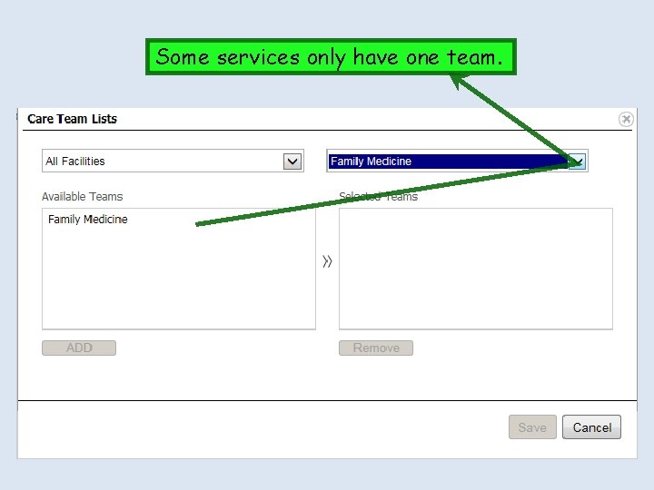 Some services only have one team. Some services only have one team.