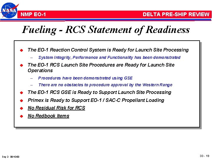 NMP /EO-1 NMP EO-1 DELTA PRE-SHIP REVIEW Fueling - RCS Statement of Readiness u
