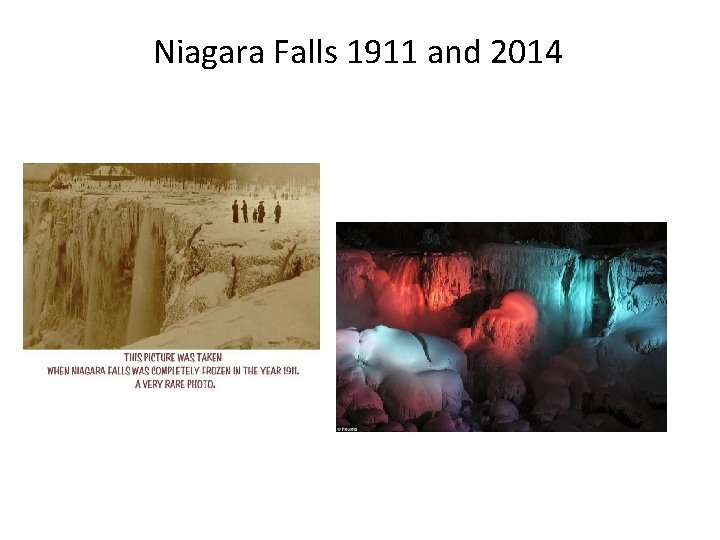 Niagara Falls 1911 and 2014 