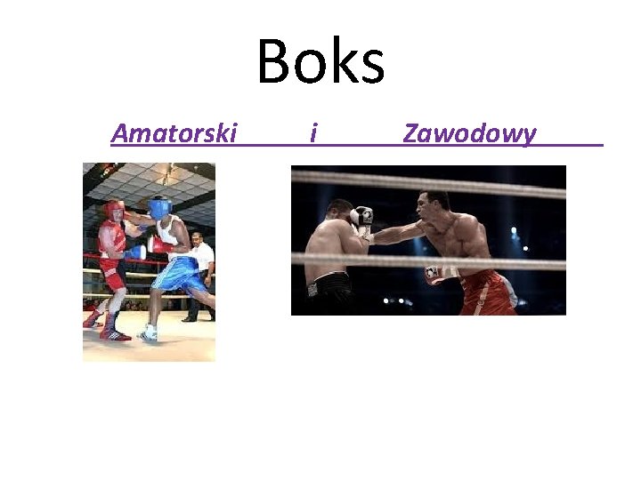 Boks Amatorski i Zawodowy 