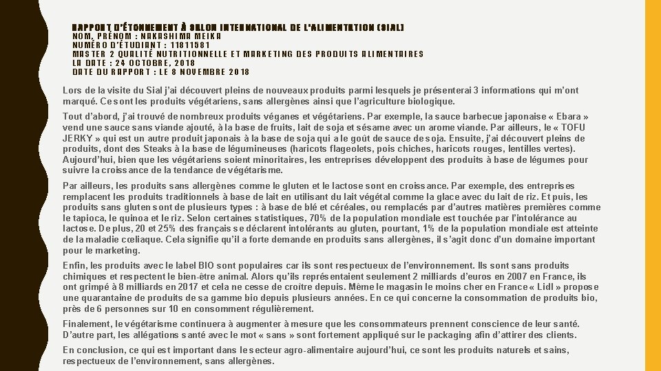 RAPPORT D’ÉTONNEMENT À SALON INTERNATIONAL DE L’ALIMENTATION (SIAL) NOM, PRÉNOM : NAKASHIMA MEIKA NUMÉRO