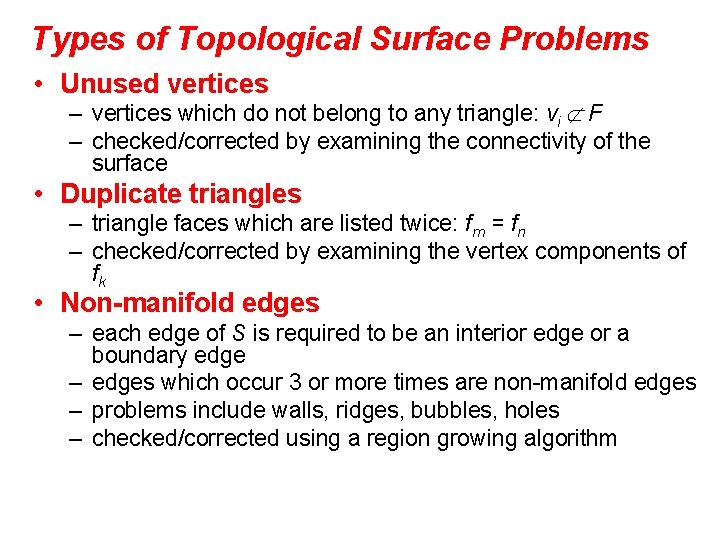 Automated Topological Correction of Cortical Surfaces Monica K