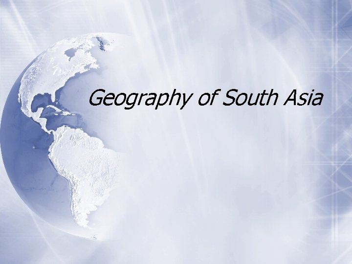 Geography of South Asia 