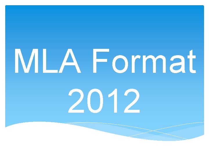 MLA Format 2012 