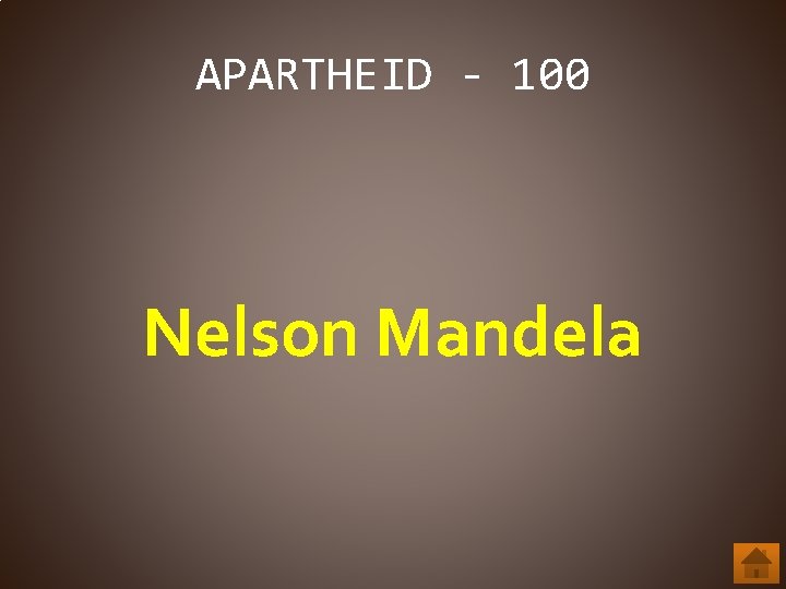 APARTHEID - 100 Nelson Mandela 