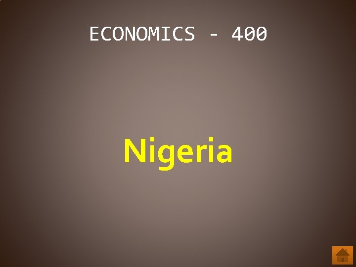 ECONOMICS - 400 Nigeria 