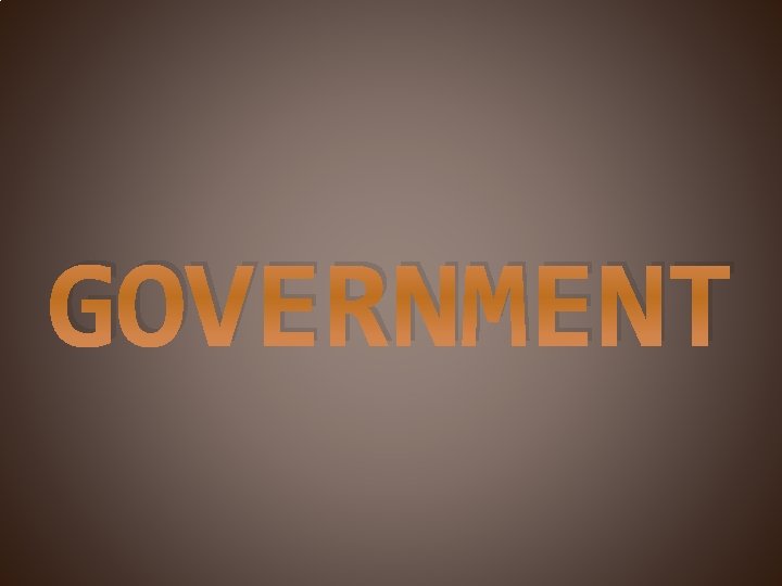 GOVERNMENT 