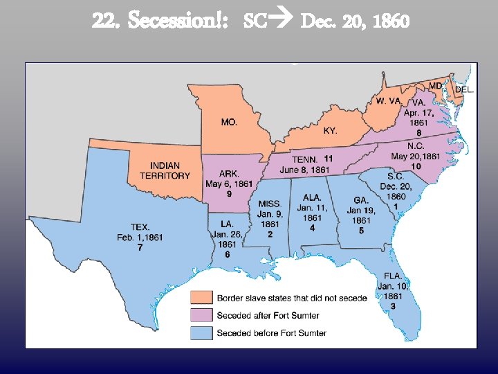 22. Secession!: SC Dec. 20, 1860 