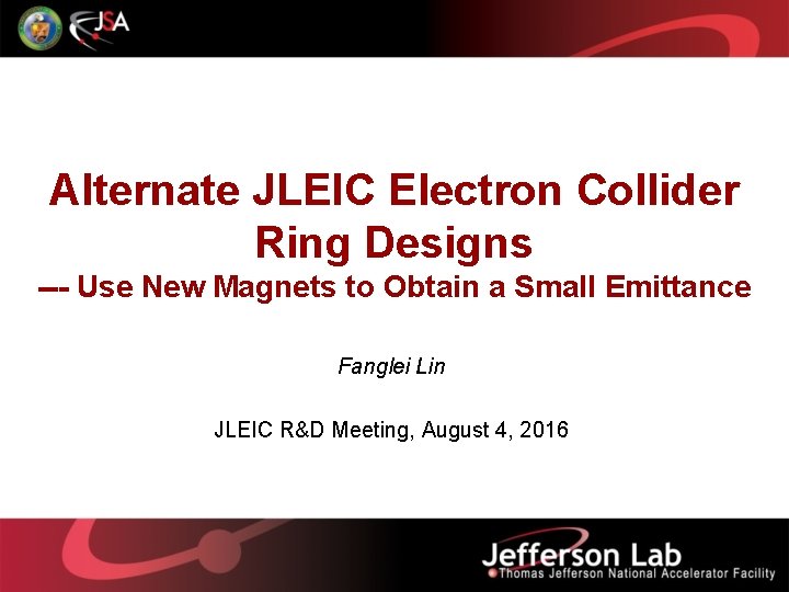 Alternate JLEIC Electron Collider Ring Designs --- Use New Magnets to Obtain a Small