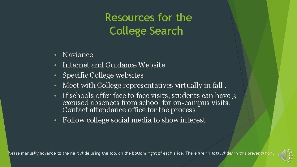 Resources for the College Search • • • Naviance Internet and Guidance Website Specific Resources for the College Search • • • Naviance Internet and Guidance Website Specific
