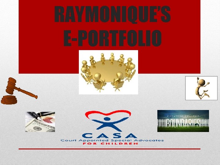 RAYMONIQUE’S E-PORTFOLIO 