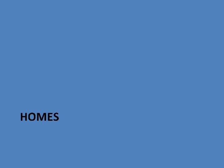 HOMES 