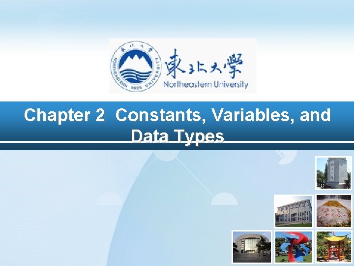 Chapter 2 Constants, Variables, and Data Types 1 