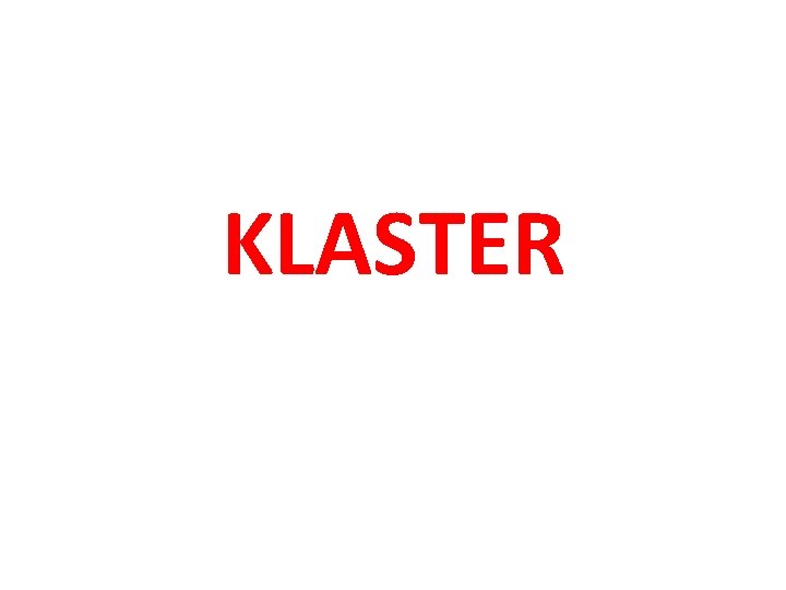 KLASTER 