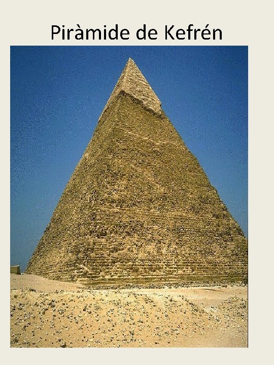 Piràmide de Kefrén 