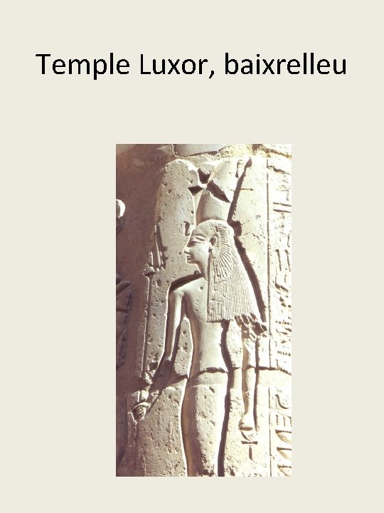 Temple Luxor, baixrelleu 