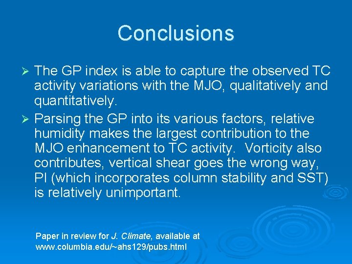 Conclusions The GP index is able to capture the observed TC activity variations with Conclusions The GP index is able to capture the observed TC activity variations with