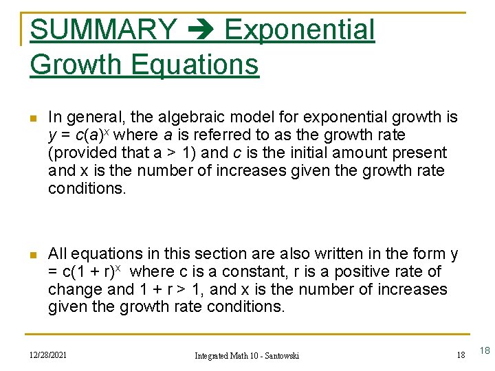 SUMMARY Exponential Growth Equations n In general, the algebraic model for exponential growth is SUMMARY Exponential Growth Equations n In general, the algebraic model for exponential growth is