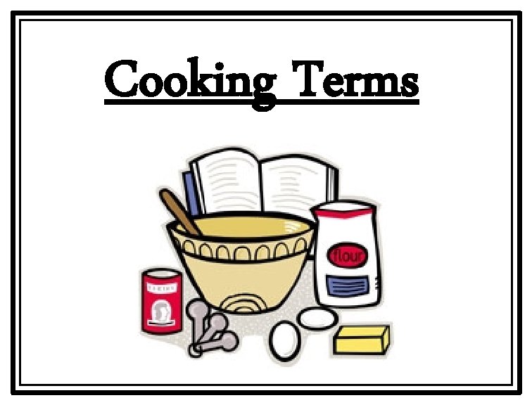 Cooking Terms 