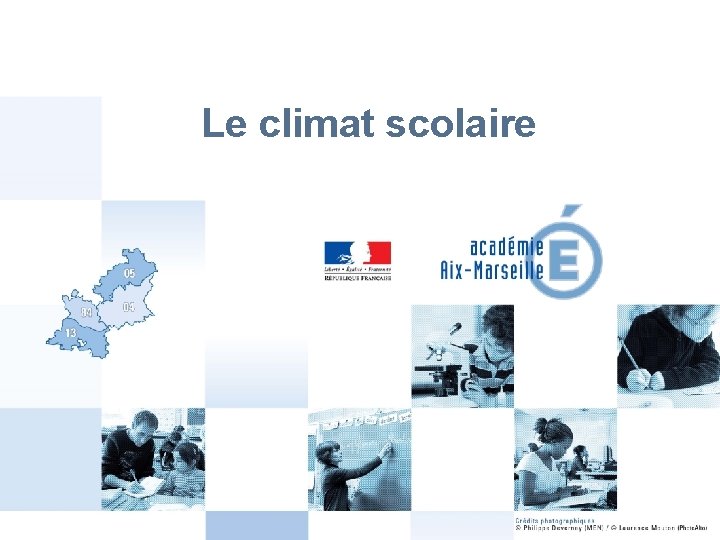 Le climat scolaire 1 