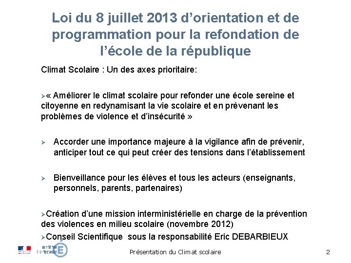 Loi du 8 juillet 2013 d’orientation et de programmation pour la refondation de l’école