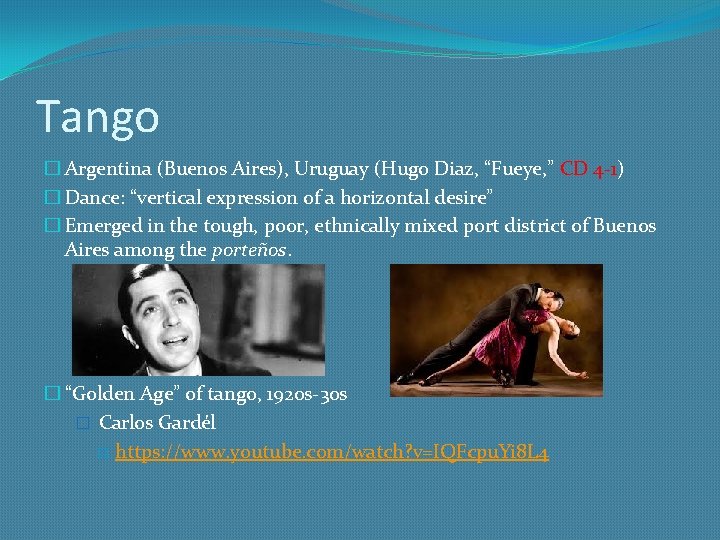 Tango � Argentina (Buenos Aires), Uruguay (Hugo Diaz, “Fueye, ” CD 4 -1) �