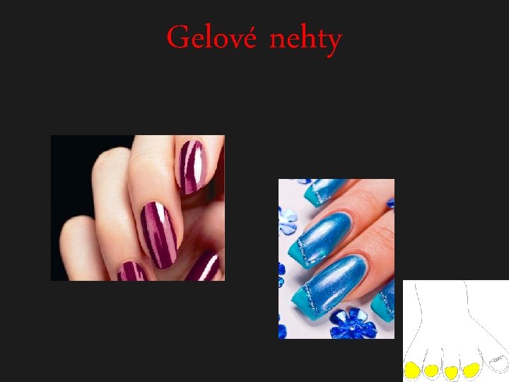 Gelové nehty 