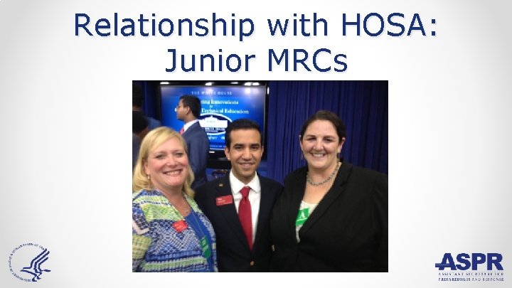 Relationship with HOSA: Junior MRCs 