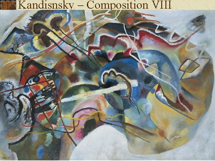 Kandisnsky – Composition VIII 