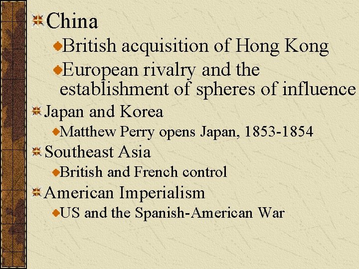 China British acquisition of Hong Kong European rivalry and the establishment of spheres of