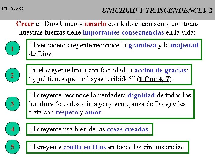 UT 10 de 92 UNICIDAD Y TRASCENDENCIA, 2 Creer en Dios Unico y amarlo